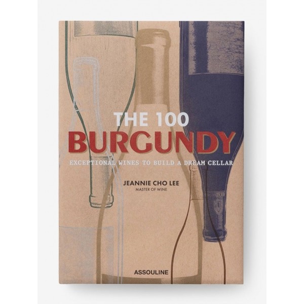 THE 100 BURGUNDY:...